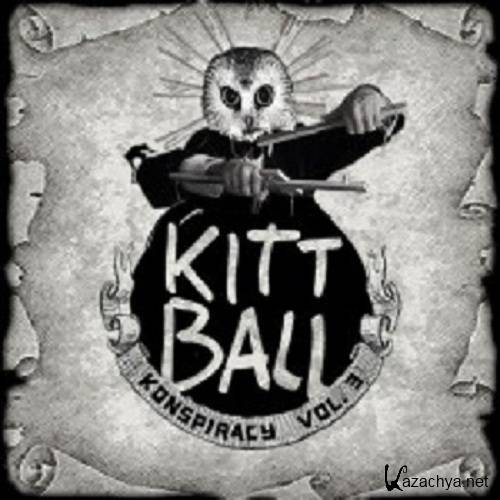 VA - Kittball Konspiracy Vol.3 (2011)