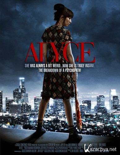  / Alyce (2011/DVDRip/800Mb/1400Mb)