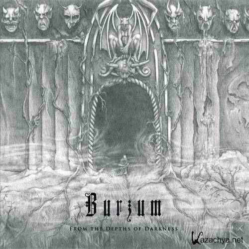  Burzum - From the Depths of Darkness(2011)