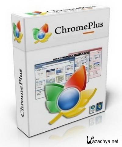 ChromePlus 1.6.4.28 Final + Portable ChromePlus 1.6.4.28 Final + Portable