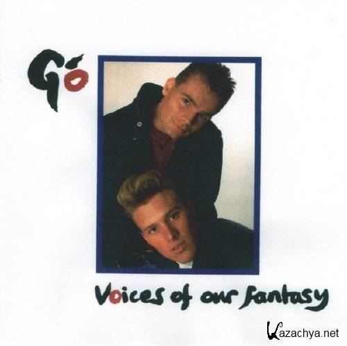 Go - Voices Of Our Fantasy (1989)