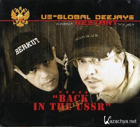 US Global Deejays present Restart project - Back In The USSR: remixed (2010/MP3)