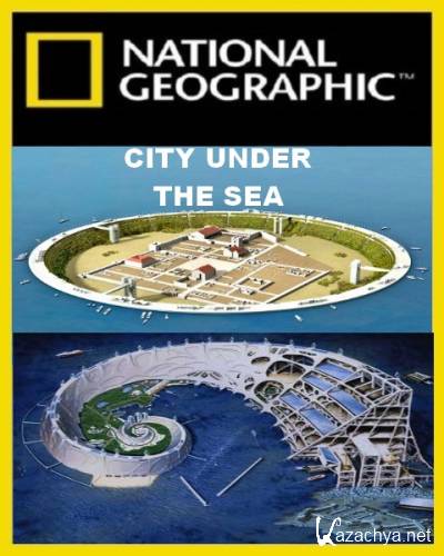 C      / Naked Science: City Under The Sea&nbsp;(2010)&nbsp;SATRip