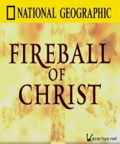       / Naked Science Fireball of Christ&nbsp;(2010)&nbsp;SATRip