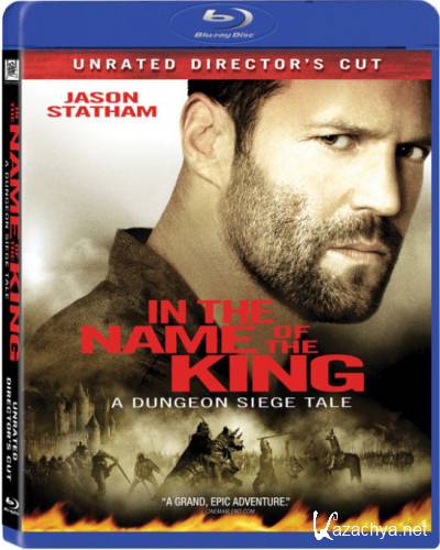    / In the Name of the King (2007) Blu-ray + BDRip 1080p/720p + DVD9 + DVD5 + HDRip