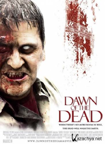 c  / Dawn of the Dead (2004) DRi/1.45 Gb