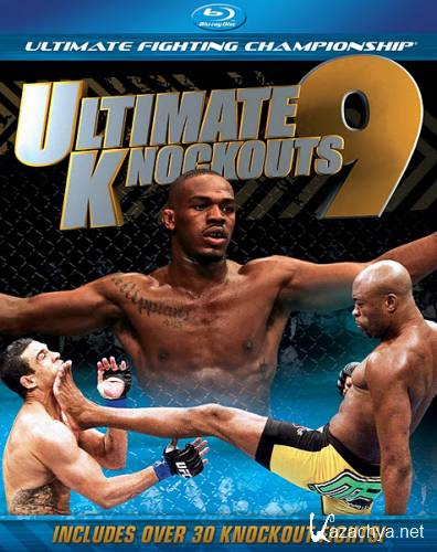    - UFC:   9 / UFC: Ultimate Knockouts 9 (2011) BDRip