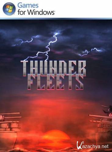 Thunder Fleets (2011/Eng)