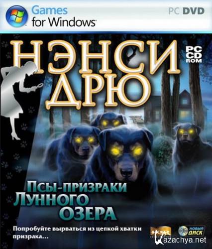  : -   / Nancy Drew: Ghost Dogs of Moon Lake (2007/RUS/)