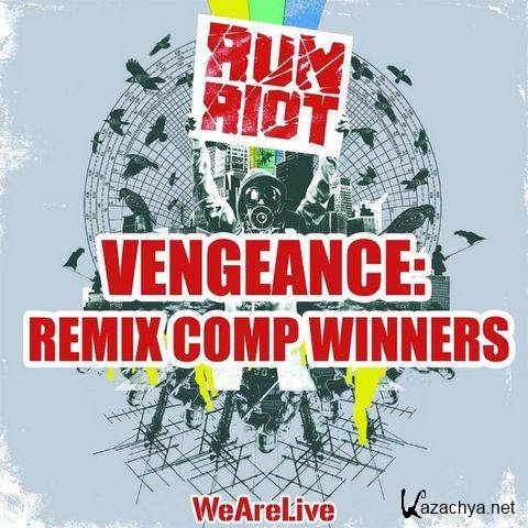Run Riot  Vengeance [Remix Comp Winners](2011)