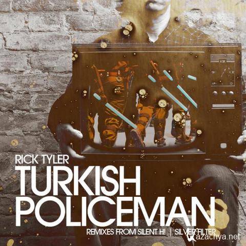 Rick Tyler  Turkish Policeman(2011)