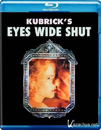     / Eyes Wide Shut (1999) Blu-ray + Remux + BDRip 1080p/720p + DVD9 + HQRip