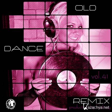 Old Dance Remix Vol.41 (2011)