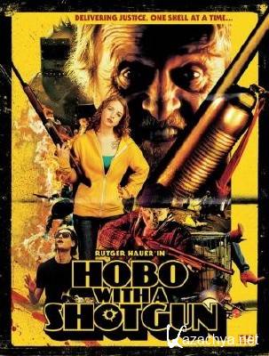    / Hobo with a Shotgun (2011mp4320x240)