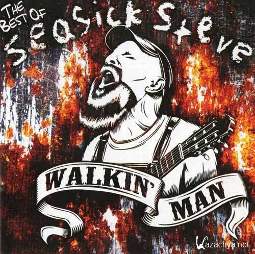 Seasick Steve - Walkin Man: The Best of Seasick Steve (2011)