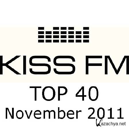 Kiss FM Top 40 (November 2011)