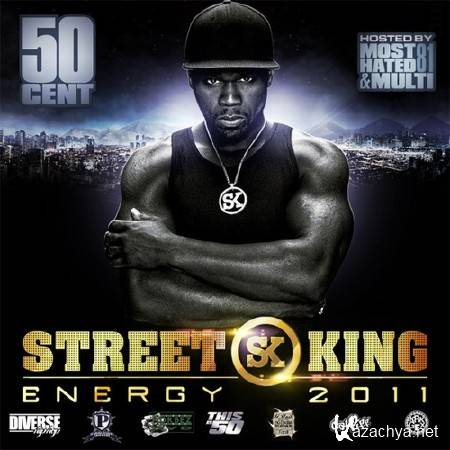 50 Cent - Street King Energy (2011)