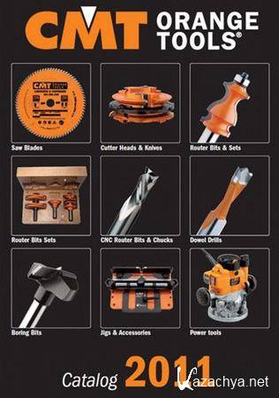 CMT Orange Tools - Catalog 2011