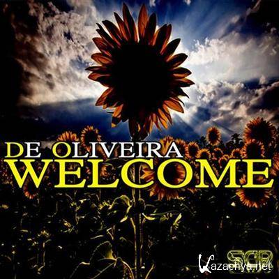 De Oliveira - Welcome (2011)