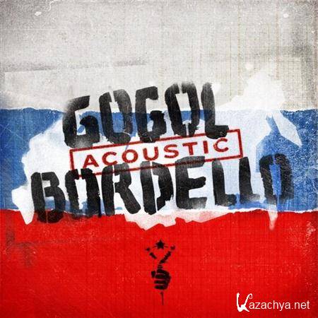 Gogol Bordello - Live in Arena Moscow 25.11.2011 [MP3, 320kbps]