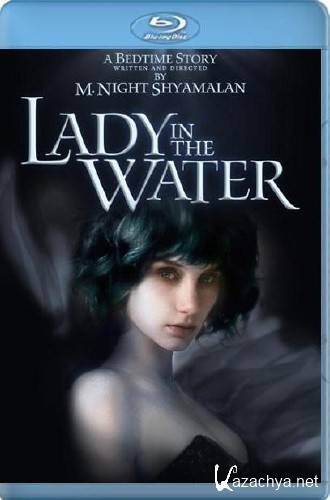    / Lady in the Water (2006/BDRip/2200mb)