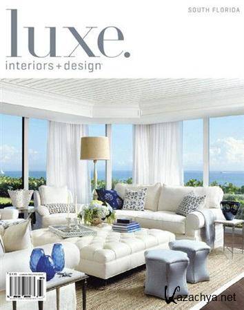 Luxe Interiors + Design - Vol.9 No.4 (South Florida)