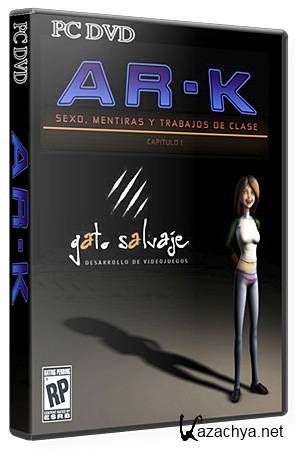 AR-K. Episode 1: Sex, lies and class work (2011/Gato Salvaje) 