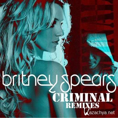 Britney Spears - Criminal (Remixes) (2011)
