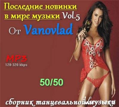 VA -       Vanovlad 50/50 vol.5 (2011)