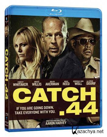  .44 / Catch .44  [2011, BDRip-AVC]