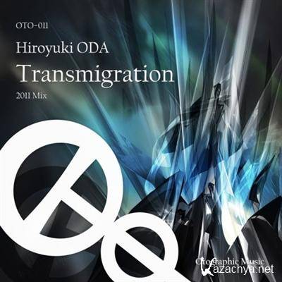 Hiroyuki ODA - Transmigration (2011)