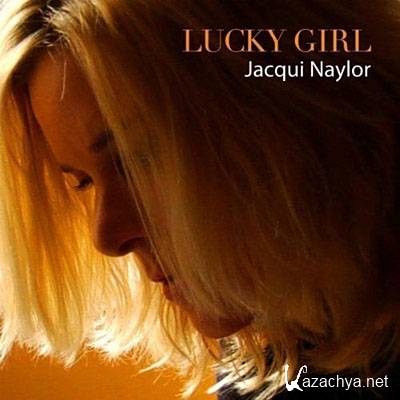 Jacqui Naylor - Lucky Girl (2011) 