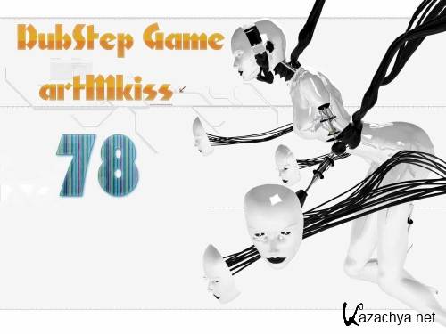 DubStep Game 78 (2011)