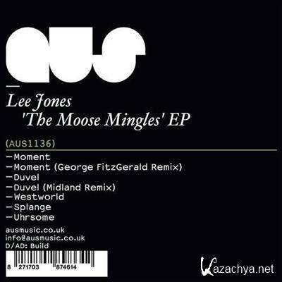 Lee Jones - The Moose Mingle (2011)