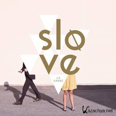 Slove - Le Danse (2011)