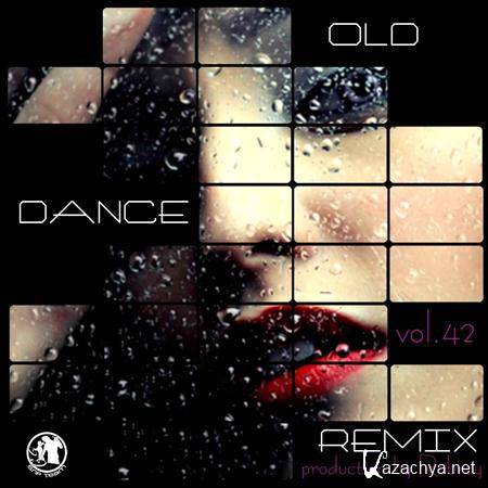 Old Dance Remix Vol.42 (2011)