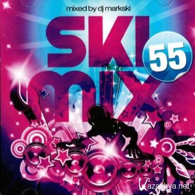 Ski Mix 55 Mixed By DJ Markski  (2011)