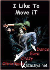 VA - I Like To Move It - Christmas Crazy Eurodance Vol 1-2 (2011). MP3 