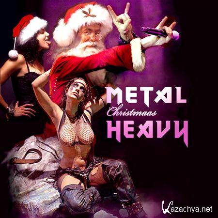 Heavy Metal Christmas (2011)