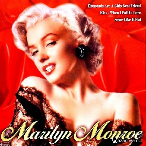 Marilyn Monroe - I Wanna Be Loved By You (2008)