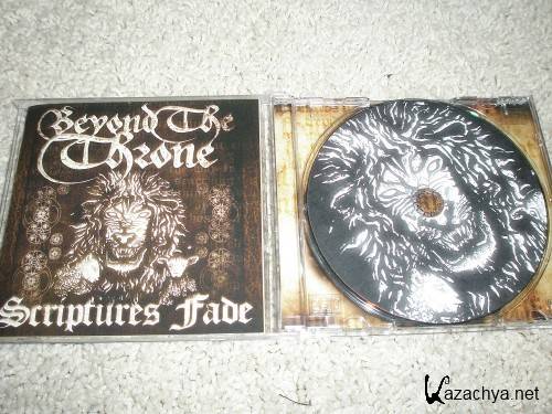 Beyond the Throne - Scriptures Fade(2011)