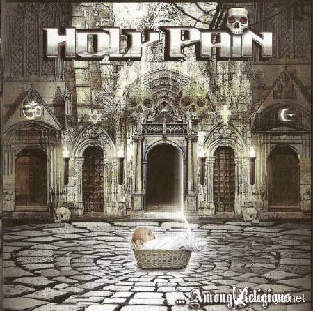Holy Pain - Among Religions (2008)