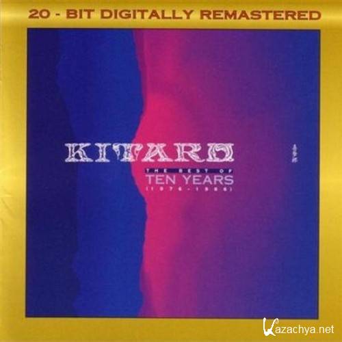 Kitaro - The Best Of Ten Years (1997)
