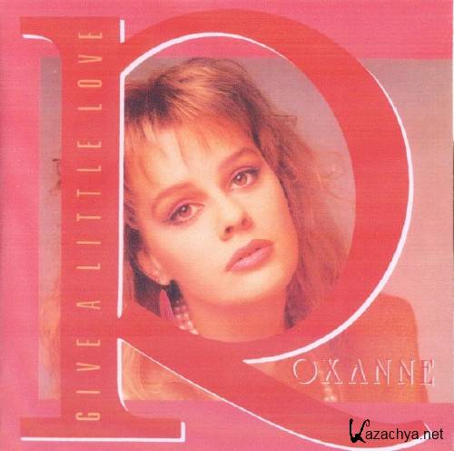 Roxanne - Give A Little Love - Tony Hendrik Project (1987)