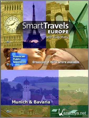  . :    / Smart travels. Munich & Bavaria (2009) HDTV