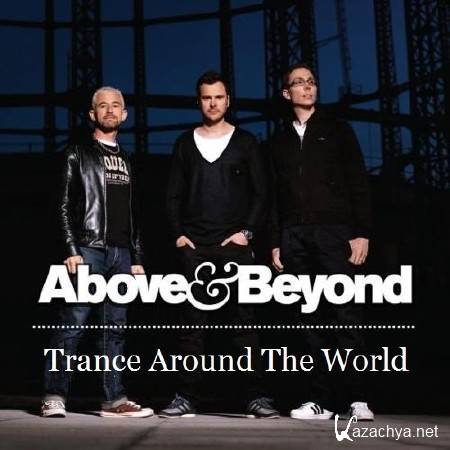 Above & Beyond - Trance Around The World 403 (2011-12-16)