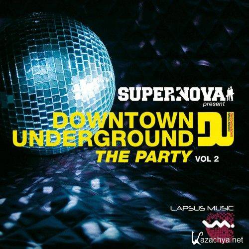 VA - DU Downtown Underground The Party Vol 2 (2011)