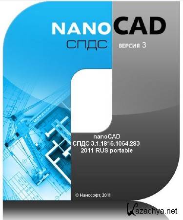 nanoSoft nanoCAD  3.1.1815.1064.283 (2011) RUS portable