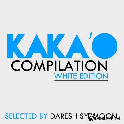 Kaka'o Compilation White Edition (Selected By Daresh Syzmoon) (2011)