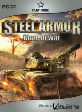 Steel Armor: Blaze of War (2011/PC/RePack)